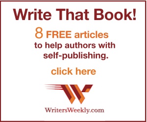 Write That Book! 8 articles to help authors with self-publishing.