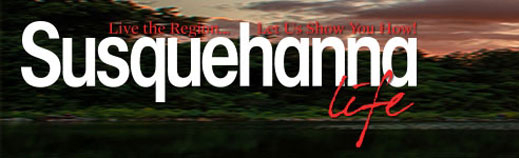 Susquehanna Life Magazine Susquehanna Life Magazine