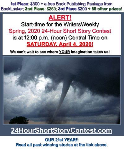 LAST CHANCE! THIS SATURDAY!! What will the Spring, 2020 24-Hour Short Story Contest Topic Be?!?! LAST CHANCE! THIS SATURDAY!! What will the Spring, 2020 24-Hour Short Story Contest Topic Be?!?!