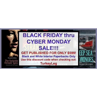 BookLocker’s BLACK FRIDAY through CYBER MONDAY SALE. Get Published for only $599!