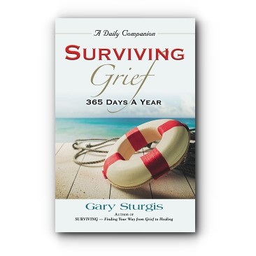 Publish “A Daily Companion” to Complement Your Current Book, and Watch Your Book Sales Soar! – by Gary Sturgis, Author of: Surviving Grief – 365 Days a Year 
