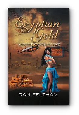 Egyptian Gold and the Wages of Love – by Dan Feltham