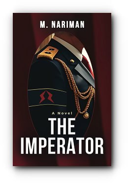 The Imperator – by M. Nariman