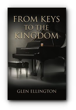 From Keys to the Kingdom – by Glen Ellington