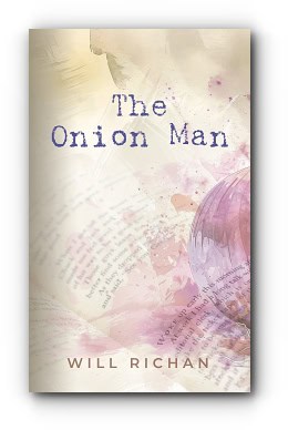 The Onion Man – by Will Richan The Onion Man – by Will Richan