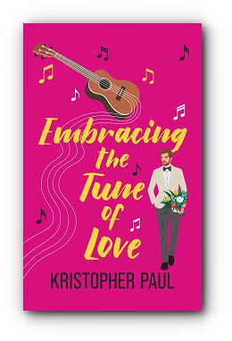 Embracing the Tune of Love – by Kristopher Paul