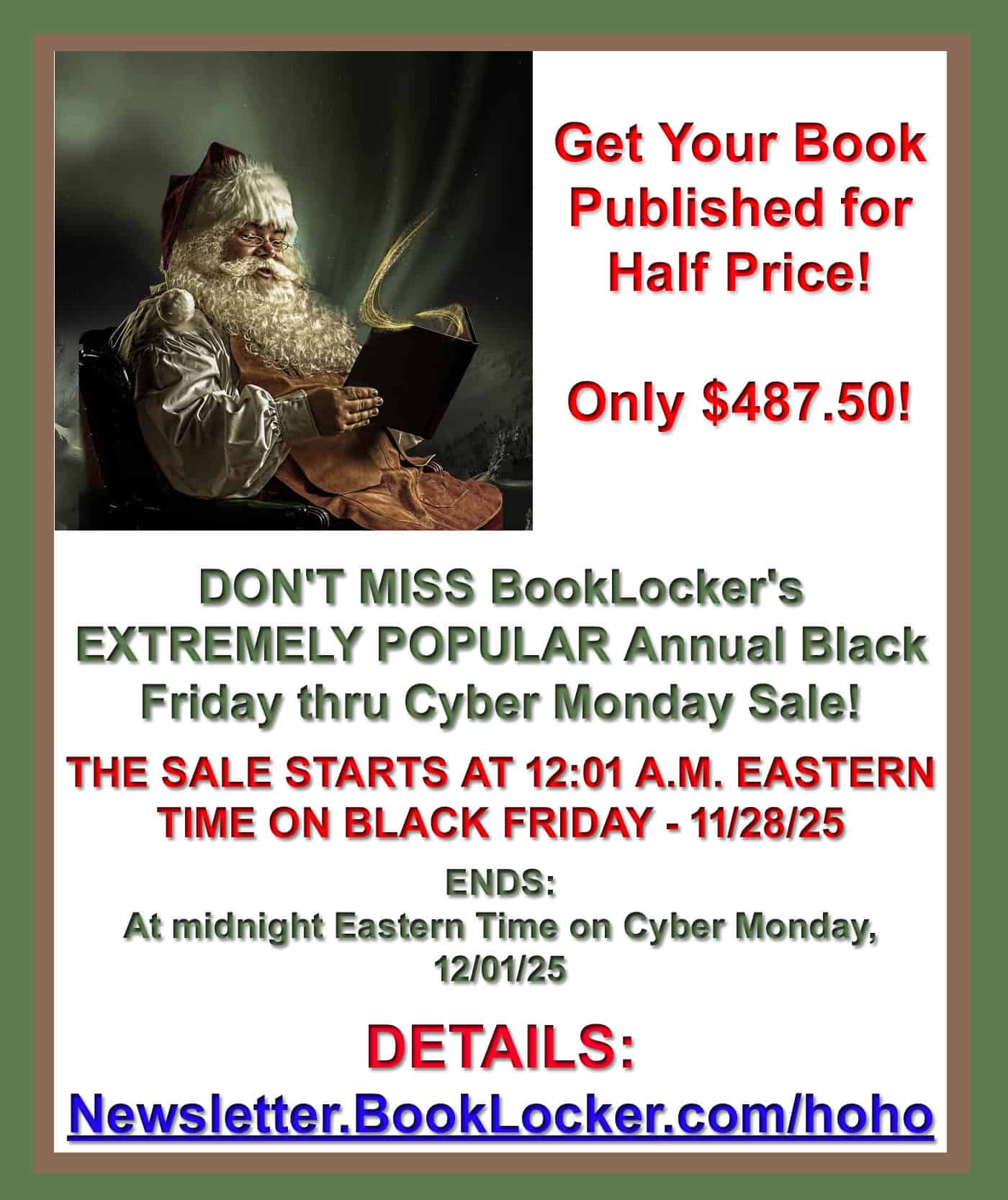 IMPORTANT: If You Have a Book to Publish, WAIT UNTIL BLACK FRIDAY to Sign Up, and Pay HALF PRICE at BookLocker!