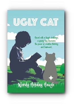 Ugly Cat – by Wendy Hobday Haugh