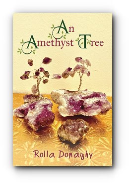 An Amethyst Tree – by Rolla Donaghy