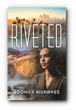 Riveted – by Boomer Murrhee Riveted – by Boomer Murrhee