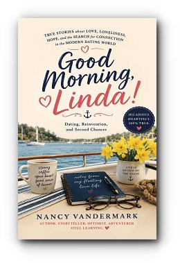 Good Morning, Linda! – by Nancy VanDermark Good Morning, Linda! – by Nancy VanDermark