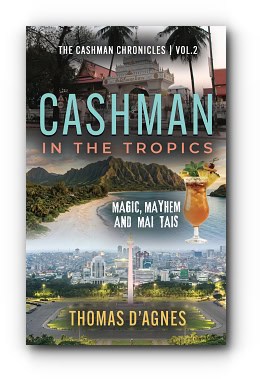Cashman in the Tropics – by Thomas D’Agnes Cashman in the Tropics – by Thomas D’Agnes